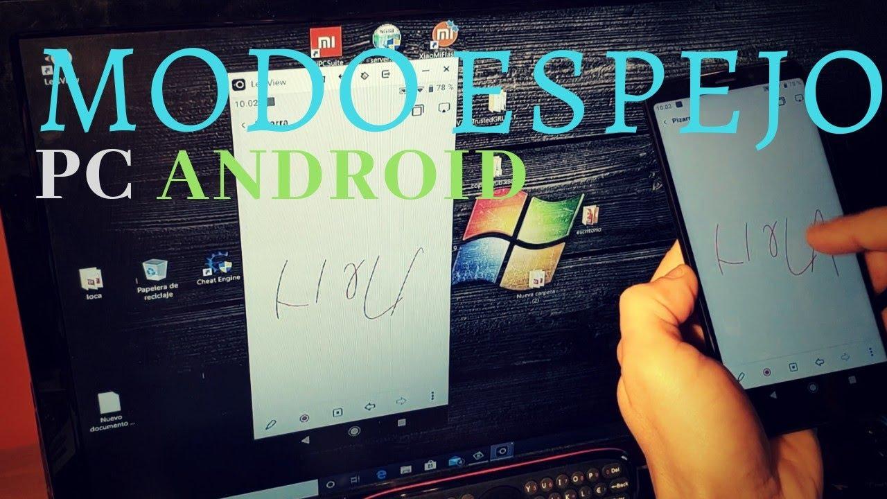 Modo espejo en Android para duplicar pantalla