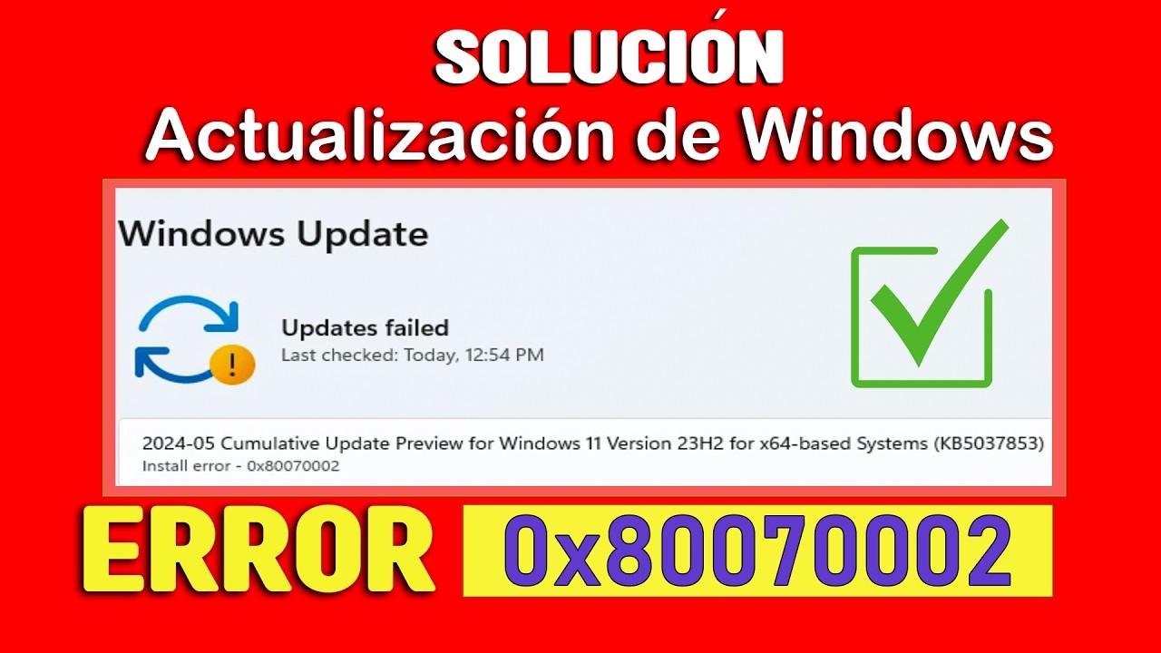 Error 0x80070002 de Windows Update