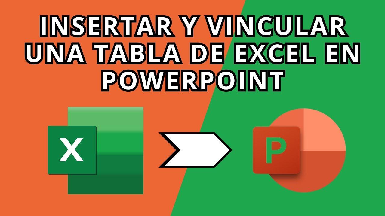 Vincular datos Excel PowerPoint