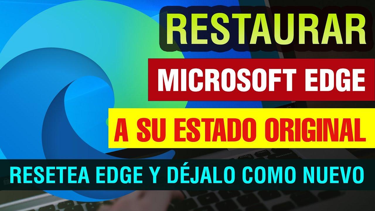 restablecer configuración de edge