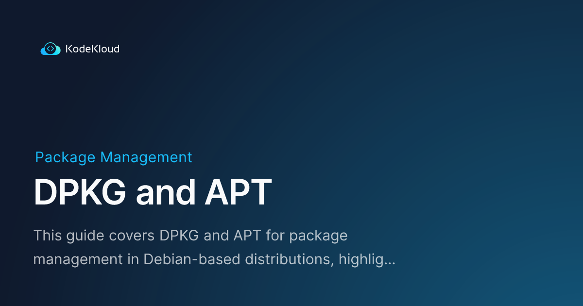 Gestores de paquetes dpkg apt y apt-get