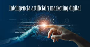 blog de marketing digital ventas e inteligencia artificial