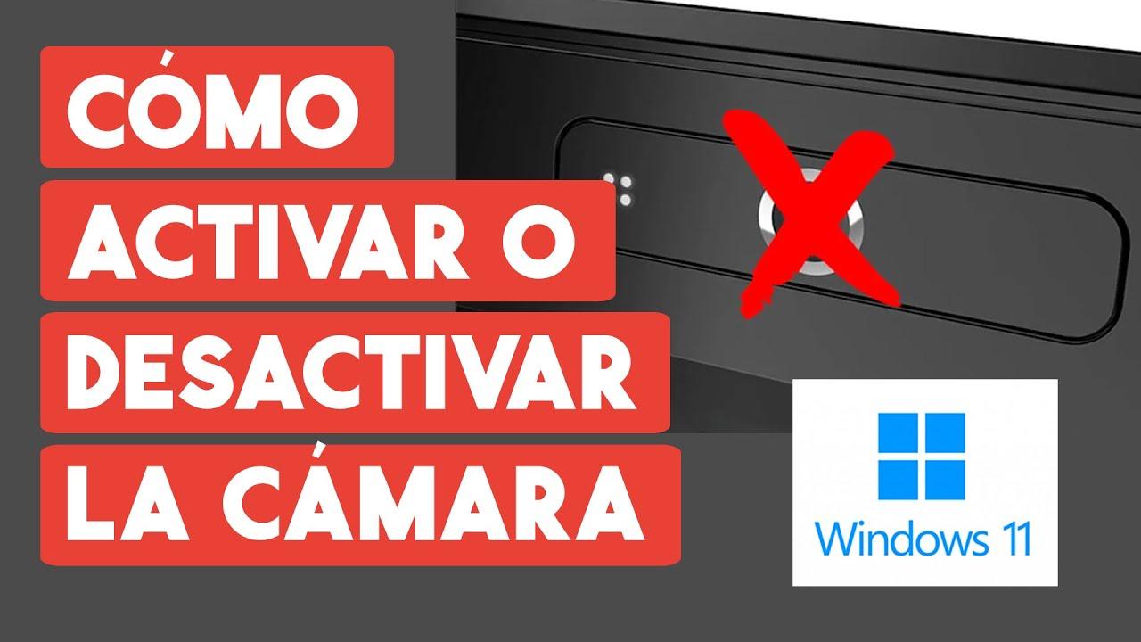 Opciones de cámara para apps en Windows 11