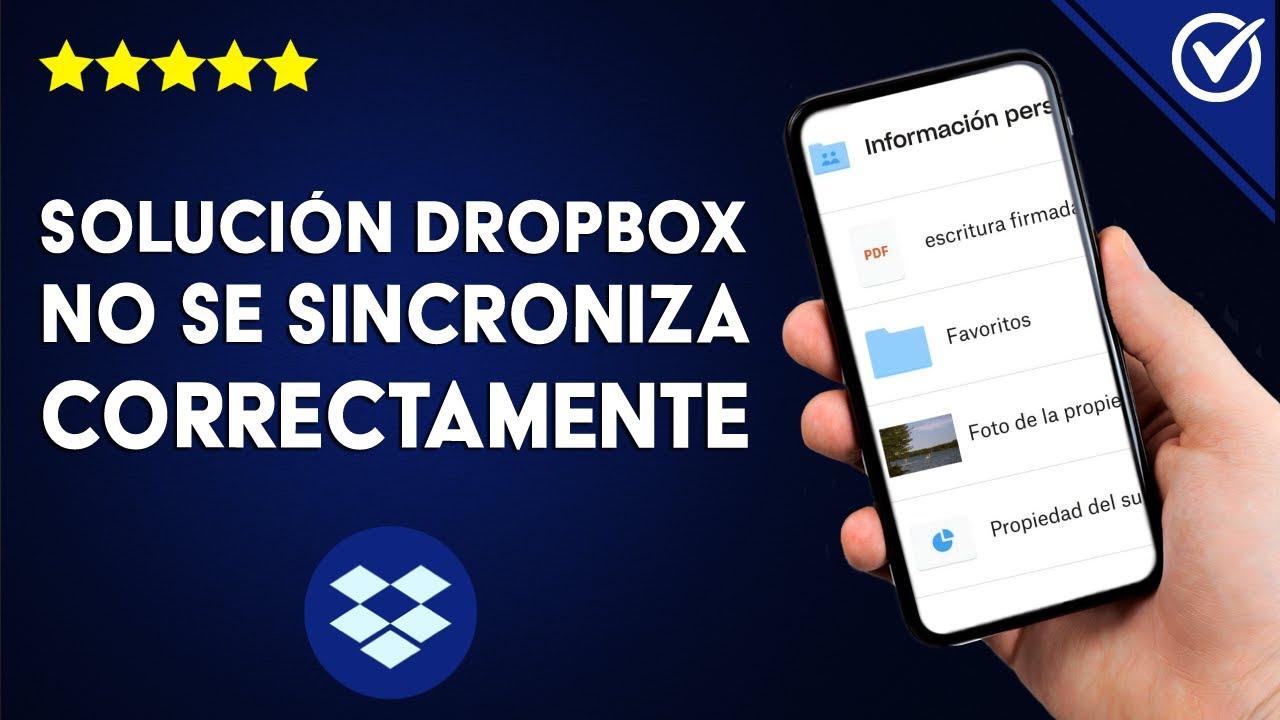 Solución cuando Dropbox no sincroniza archivos en segundo plano