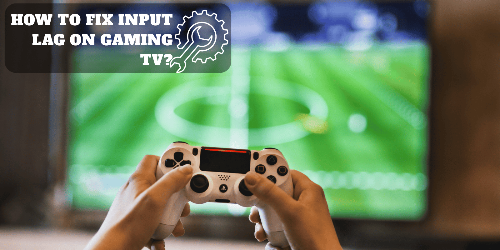Reducción de input lag en TV